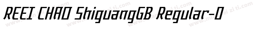 REEI CHAO ShiguangGB Regular字体转换